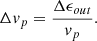 $$ \begin{aligned} \Delta v_p = \frac{\Delta \epsilon _{out}}{v_p}. \end{aligned} $$