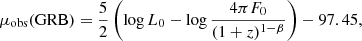 $$ \begin{aligned} \mu _{\mathrm{{obs}}}(\mathrm{{GRB}}) = \frac{5}{2} \left(\log {L_0} - \log \frac{4\pi F_0}{(1+z)^{1-\beta }}\right) -97.45, \end{aligned} $$