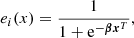 $$ \begin{aligned} e_{i}(x) = \frac{1}{1 + \mathrm{e}^{-\boldsymbol{\beta }\boldsymbol{x}^T}} , \end{aligned} $$