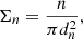 $$ \begin{aligned} \Sigma _{n} = \dfrac{n}{\pi d_{n}^{2}} , \end{aligned} $$