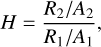 $H = {{{R_2}/{A_2}} \over {{R_1}/{A_1}}}$