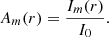 $$ \begin{aligned} A_m(r) = \frac{I_m(r)}{I_0}. \end{aligned} $$