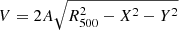 $ V=2A\sqrt{R_{500}^2-X^2- Y^2} $