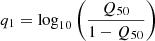 $$ \begin{aligned} q_1 = \log _{10}\left(\frac{Q_{50}}{1-Q_{50}}\right) \end{aligned} $$