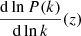 $ \frac{\mathrm{d} \ln P(k)}{\mathrm{d} \ln k}(z) $
