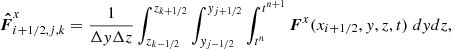 $$ \begin{aligned} \boldsymbol{\hat{F}}_{i+1/2,j,k}^{x}=\frac{1}{\Delta y\Delta z}\int _{z_{k-1/2}}^{z_{k+1/2}}\int _{y_{j-1/2}}^{y_{j+1/2}}\int _{t^n}^{t^{n+1}}\boldsymbol{F}^x(x_{i+1/2},y,z,t)\; dydz, \end{aligned} $$