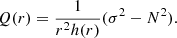 $$ \begin{aligned}&Q(r)=\frac{1}{r^2 h(r)}(\sigma ^2-N^2). \end{aligned} $$