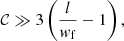$$ \begin{aligned} \mathcal{C} \gg 3 \left(\frac{l}{{ w}_\mathrm{f} }-1\right), \end{aligned} $$