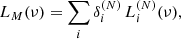 $$ \begin{aligned} L_M(\nu ) = \sum _i \delta _i^{(N)}\, L_i^{(N)}(\nu ), \end{aligned} $$