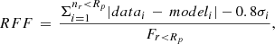 $$ \begin{aligned} RFF\, =\, \frac{\Sigma _{i=1}^{n_r<R_p} |data_i \, -\, model_i |-0.8\sigma _i}{F_{r < R_p}}, \end{aligned} $$