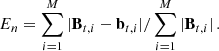 $$ \begin{aligned} E_n =\sum _{i=1}^M |\mathbf B _{t,i}-\mathbf b _{t,i}|/\sum _{i=1}^M |\mathbf B _{t,i}|\,. \end{aligned} $$