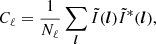$$ \begin{aligned} C_{\ell } = \dfrac{1}{N_\ell } \sum _{\boldsymbol{l}} \tilde{I}(\boldsymbol{l}) \tilde{I}^*(\boldsymbol{l}), \end{aligned} $$
