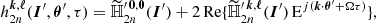 $$ \begin{aligned} h_{2n}^{{\boldsymbol{k}},{\boldsymbol{\ell }}}({\boldsymbol{I}}^{\prime },{\boldsymbol{\theta }}^{\prime },\tau ) = \widetilde{\mathbb{H} }_{2n}^{\prime \,\boldsymbol{0},\boldsymbol{0}}({\boldsymbol{I}}^{\prime }) + 2\,{\mathrm{Re} } \{\widetilde{\mathbb{H} }_{2n}^{\prime \,\boldsymbol{k},\boldsymbol{\ell }}({\boldsymbol{I}}^{\prime }) \, \mathrm{E}^{j({\boldsymbol{k}} \cdot {\boldsymbol{\theta }}^{\prime } + \Omega \tau )}\}, \end{aligned} $$
