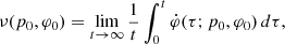 $$ \begin{aligned} \nu (p_0, \varphi _0) = \lim _{t \rightarrow \infty } \frac{1}{t} \int _0^t \dot{\varphi }(\tau ; p_0, \varphi _0) \, d\tau , \end{aligned} $$