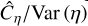 ${{{{\hat C}_\eta }} \mathord{\left/ {\vphantom {{{{\hat C}_\eta }} {{\rm{Var}}\left( \eta \right)}}} \right. \kern-\nulldelimiterspace} {{\rm{Var}}\left( \eta \right)}}$