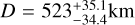 $\left( {D = 523_{ - 34.4}^{ + 35.1}\,{\rm{km}}} \right.$