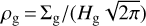 ${\rho_{\rm{g}}} = \sum\nolimits_{\rm{g}} {/\left({{H_{\rm{g}}}\sqrt {2\pi}} \right)} $