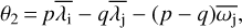 ${\theta_2} = p\overline {{\lambda_{\rm{i}}}} - q\overline {{\lambda_{\rm{j}}}} - \left({p - q} \right)\overline {{\omega_{\rm{j}}}} ,$