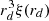 $ r_{d}^{3}\xi(r_{d}) $