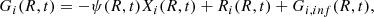 $$ \begin{aligned} {G}_i ({R} ,t) = -\psi ({R},t) X_i({R},t) + R_i({R},t) + {G}_{i,inf}({R},t), \end{aligned} $$
