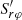 $ S_{r\varphi}^\prime $