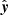 $ \hat{\boldsymbol{y}} $