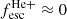 $ f_{\mathrm{esc}}^{\mathrm{He+}} \approx 0 $