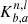 $ K_{b,a}^{n,l} $