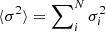 $ \langle\sigma^2\rangle = \sum\nolimits_i^N\sigma_i^2 $