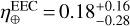 $\eta _ \oplus ^{{\rm{EEC}}} = 0.18_{ - 0.28}^{ + 0.16}$