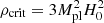 $ \rho_{\rm crit}=3M^2_{\rm pl}H_0^2 $