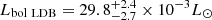 $ L_{\mathrm{bol\ LDB}}=29.8^{+2.4}_{-2.7}\times 10^{-3}L_{{\odot}} $