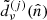 $ \tilde{d}^{(j)}_\nu(\hat{n}) $