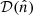 $ \mathcal{D}(\hat{n}) $