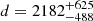 $ d = 2182^{+625}_{-488} $