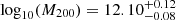 $ \mathrm{log}_{10}(M_{200}) = 12.10^{+0.12}_{-0.08} $