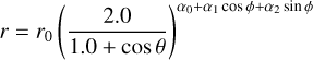 $r = {r_0}{\left( {{{2.0} \over {1.0 + \cos \,\theta }}} \right)^{{\alpha _0} + {\alpha _1}\,\cos \phi + {\alpha _2}\,\sin \phi }}$