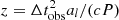 $ z = \Delta t_{\rm obs}^2 a_l / (cP) $