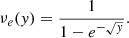 $$ \begin{aligned} \nu _e(y) = \frac{1}{1 - e^{-\sqrt{y}}}. \end{aligned} $$
