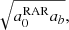 $$ \begin{aligned} \sqrt{a_0^{\mathrm{RAR} } a_b}, \end{aligned} $$