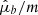 $ \hat{\mu}_b/m $