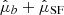 $ \hat{\mu}_b + \hat{\mu}_{\mathrm{SF}} $