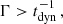 $$ \begin{aligned} \Gamma > t_{\mathrm{dyn} }^{-1} \,, \end{aligned} $$