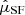 $ \hat{\mu}_{\mathrm{SF}} $