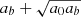 $ a_b + \sqrt{a_0 a_b} $