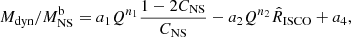 $$ \begin{aligned} {M}_{\mathrm{dyn} } /M^\mathrm{b}_{\mathrm{NS} } = a_1Q^{n_1}\frac{1-2C_\mathrm{NS} }{C_\mathrm{NS} } - a_2Q^{n_2}\hat{R}_\mathrm{ISCO} + a_4, \end{aligned} $$