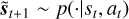 ${\tilde S_{t + 1}}\~p\left( { \cdot |{s_t},{a_t}} \right).$