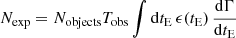 $$ \begin{aligned} N_{\rm exp}=N_{\rm objects} T_{\rm obs}\int \mathrm{d}t_{\rm E} \,\epsilon (t_{\rm E}) \,\frac{\mathrm{d}\Gamma }{\mathrm{d}t_{\rm E}} \end{aligned} $$
