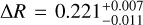 ${\rm{\Delta }}R = 0.221_{ - 0.011}^{ + 0.007}{R_{{\rm{Jup}}}}$