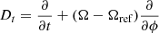 $$ \begin{aligned} D_t = \frac{\partial }{\partial t} + (\Omega -\Omega _{\rm ref}) \frac{\partial }{\partial \phi } \end{aligned} $$